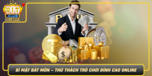 Bi Mat Bat Mon Thu Thach Tro Choi Dinh Cao Online