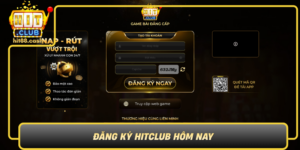 Dang Ky Hitclub Hom Nay Mo Khoa The Gioi Game Dinh Cao0