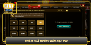Kham Pha Huong Dan Nap P2P Nhanh Gon Khong Lo Rui Ro0