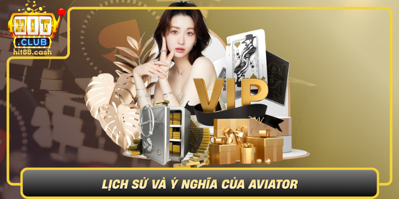 Trải Nghiệm Cùng Aviator - Hành Trình Đam Mê Không Giới Hạn 1 Lich Su Va Y Nghia Cua Aviator Bieu Tuong Cua Tu Do Va Kham Pha Bau Troi